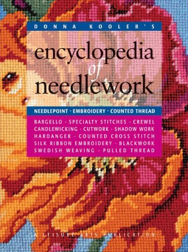 Encyclopedia of Needlework (Fully Illustrated): de Dillmont